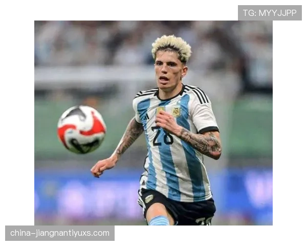 加纳乔在阿根廷国家队的角色与战术定位解析